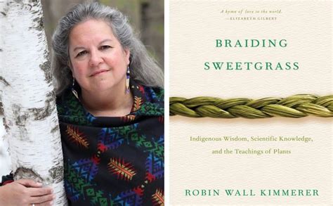  Braiding Sweetgrass: Un Tejedor De Historias Y Una Celebración De La Tierra