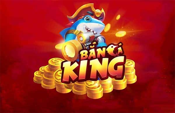 Bắn cá king âm thanh sóng động đồ họa nét Bắn cá king âm thanh sóng động đồ họa nét