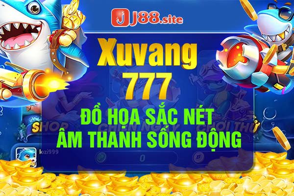 Game bắn cá xuvang777 với thiết kế đồ họa sắc nét Game bắn cá xuvang777 với thiết kế đồ họa sắc nét