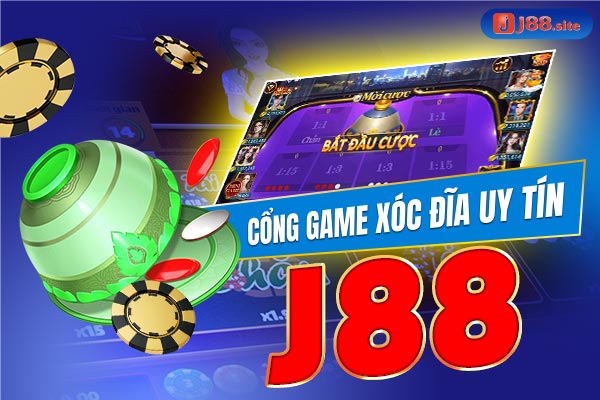 Cổng game xóc đĩa J88
