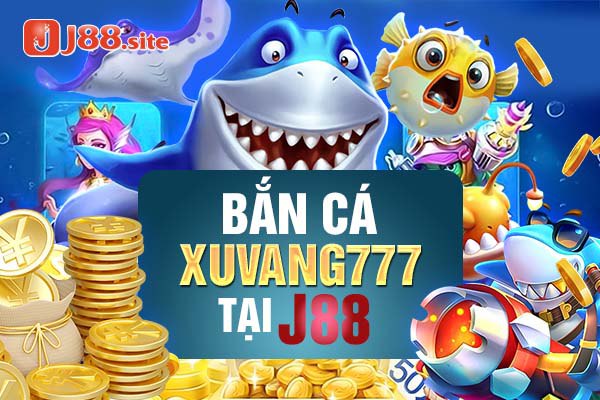 Lý do game bắn cá xuvang777 tại J88 nổi tiếng đến như vậy? Lý do game bắn cá xuvang777 tại J88 nổi tiếng đến như vậy?