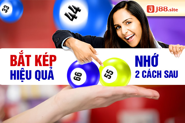 Bắt đề kép hiệu quả, nhớ hai cách sau Bắt đề kép hiệu quả, nhớ hai cách sau