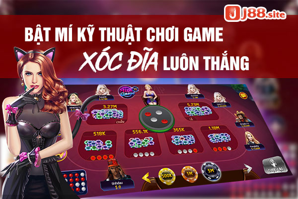 Bí quyết chơi game xóc đĩa luôn thắng cho tân thủ Bí quyết chơi game xóc đĩa luôn thắng cho tân thủ