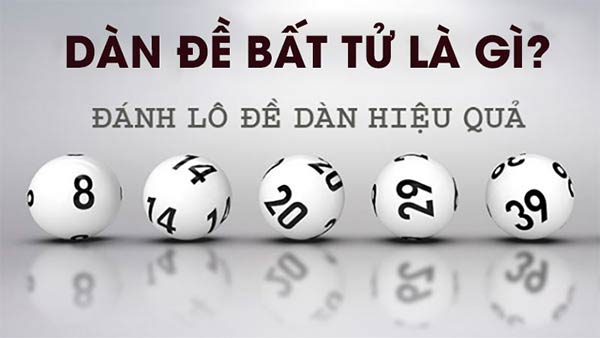 Khái niệm dàn đề bất tử bạn cần nắm Khái niệm dàn đề bất tử bạn cần nắm
