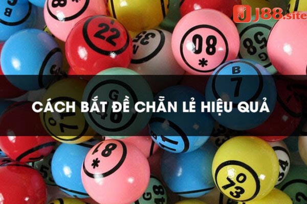 Phương pháp nuôi tổng đề khan - cách bắt đề chẵn lẻ Phương pháp nuôi tổng đề khan - cách bắt đề chẵn lẻ