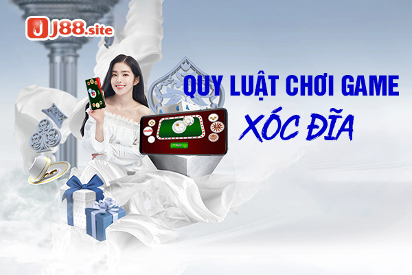 Giới thiệu quy luật trong chơi game xóc đĩa Giới thiệu quy luật trong chơi game xóc đĩa